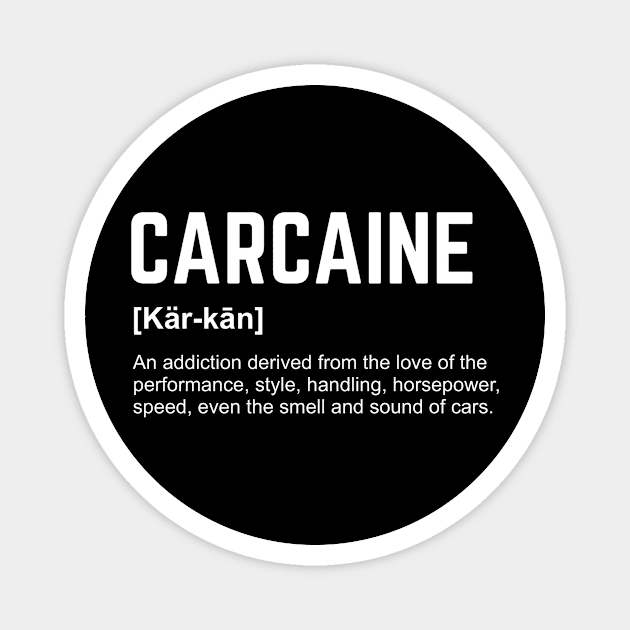 Carcaine Magnet by Sloop